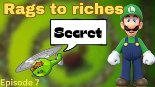 Rags to Riches episode 7. revealing a SECRET PRO PLAYER trick!!!!!! (bloons td battles)