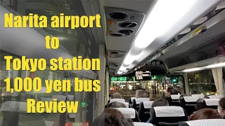 Airport Bus TYO NRT Review. Low cost bus at 1000 yen from Narita airport to Tokyo station