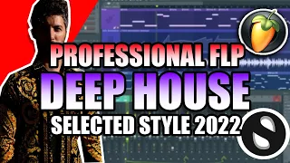 Professional Deep House 2022 Like Meduza & KREAM - Selected Style (+ FLP)