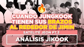 JIKOOK - LOS BRAZOS DE JUNGKOOK AL REDEDOR DE JIMIN - ANÁLISIS JIKOOK (Cecilia Kookmin)