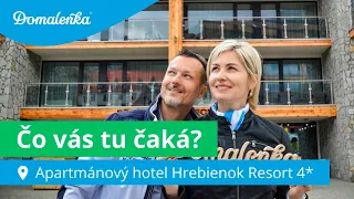 Apartmánový hotel Hrebienok Resort 4* v Starom Smokovci (kompletná prehliadka)