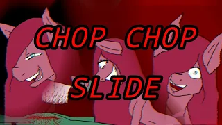 CHOP CHOP SLIDE /// Animation meme (Flashing lights) Pinkamena Diane Pie