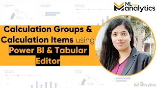 Calculation Groups and Calculation Items using Power BI & Tabular Editor