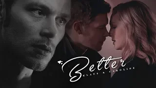 Klaus & Caroline | Better