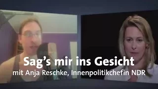 Livestream: "Sag's mir ins Gesicht" mit Anja Reschke