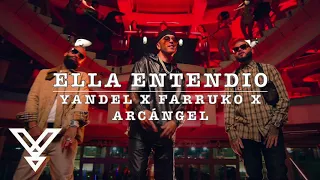 Ella Entendio - Yandel x Farruko x Arcángel (Letra/Lyrics)