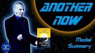 Postcapitalism: 'Another Now' by Yanis Varoufakis - Model Summary [ΕΛΛ ΥΠΟΤΙΤΛΟΙ]