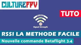 Nouvelle méthode simple pour le RSSI dans Betaflight 3.4 | rssi_src_frame_errors