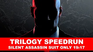 Trilogy SA/SO Speedrun (19:17) - HITMAN World of Assassination