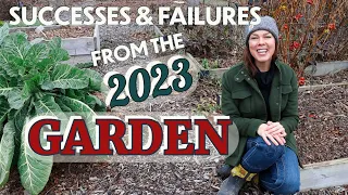 What Worked and What Didn't in the 2023 Garden?