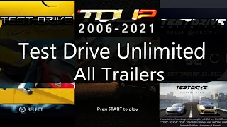 2006-2021 Test Drive Unlimited All Trailers