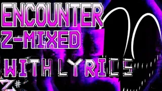 ENCOUNTER Z-MIXED Mandela Mania REMIX WITH LYRICS.  Remix made by @ZSharpStudios