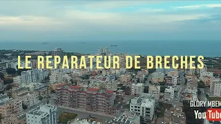 Un film Chrétien le réparateur de brèche