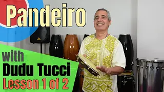 Pandeiro Lesson 1 with Dudu Tucci