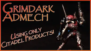 How to paint Grimdark using only Games Workshop paints!.... Grimdark Admech Tutorial