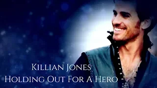 Killian Jones - Holding Out For A Hero