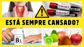 9 RAZÕES PELAS QUAIS VOCÊ ESTÁ SEMPRE CANSADO (FALTA DE VITAMINAS E DOENÇAS) Dr Alain Dutra