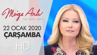 Müge Anlı ile Tatlı Sert 22 Ocak 2020  | Çarşamba