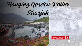 The Newest & Attractive Destination || Hanging Garden, Kalba || Sharjah, UAE|| @Leenas YT Vlog