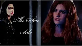 Clary & Isabelle - The Other Side