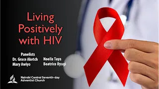 Living Positively With Aids | Panel Discussion