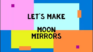 Crafting with Kimberly: Moon Mirrors