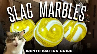 How To Identify Slag Marbles