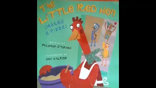 The Little Red Hen Makes a Pizza Read Aloud