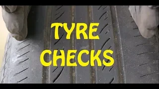 Vehicle Maintenance 101 = TYRE CHECKS