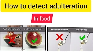 How to detect adulteration of food at home@ fssai