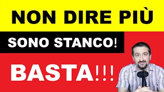 Non dire più "Sono stanco"! Impara 4 ALTERNATIVE e amplia il tuo lessico italiano!