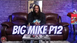 Big Mike:  FBG Duck/O'Block murder trial, thoughts on SNITCHING, does he have any regrets #DJUTV p12