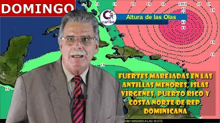 TIEMPO EN EL CARIBE Tx VIE 8 DE SEPT DE 2023