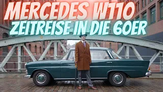 Mercedes W110 - kleine Heckflosse | Zeitreise in die 60er Jahre inklusive Ausfahrt!