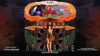 Ravishankar Collective - 06 Atma Bomb - Official Lyric Video