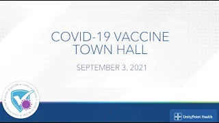 UnityPoint Health COVID-19 Town Hall Meeting -Pregnancy/Breastfeeding/Trying to Conceive