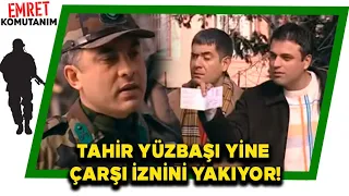 TAHİR YÜZBAŞI, ÇOCUKLARIN ÇARŞI İZNİNİ YAKIYOR | Emret Komutanım 71. Bölüm