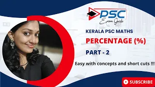 PSC Maths | Percentage PART 2 | Concepts, and Shortcuts | For All Competitive Exams
