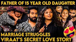 Divorce, Single Parent-னால Viraat மேலயே எனக்கு நம்பிக்கை இல்ல: Viraat & Naveena Exclusive Interview