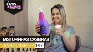 Misturinhas Caseiras para Limpeza | DICAS  SANREMO