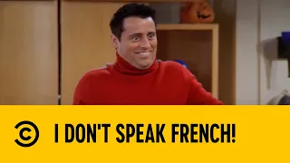 I Don't Speak French! | Friends | Comedy Central Africa