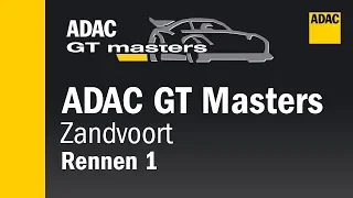 ADAC GT Masters Race 1 Zandvoort 2018 ENGLISH Re-Live