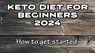 Keto Diet for Beginners [2024]