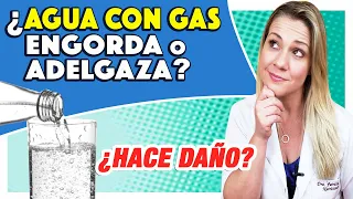 ¿Agua con Gas Engorda o Adelgaza? ¿Hace Daño?