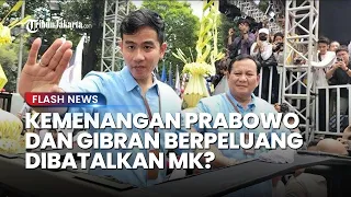 Kemenangan Prabowo Berpeluang Dibatalkan MK, Pakar Hukum Singgung Tidak Ada Paman Gibran