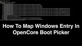 How to Map Windows Entry in OpenCore Boot Picker