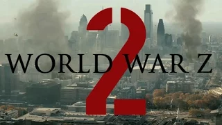 World War Z 2 Official  2017   Brad Pitt Movie HD