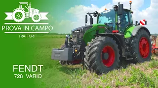 Fendt 728 Vario - La prova in campo