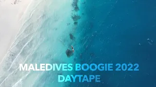 Maldives Boogie 2022 - Daytape