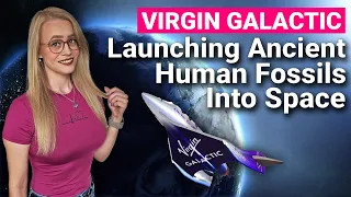 Ancient Human Fossils Launched Into Space?!